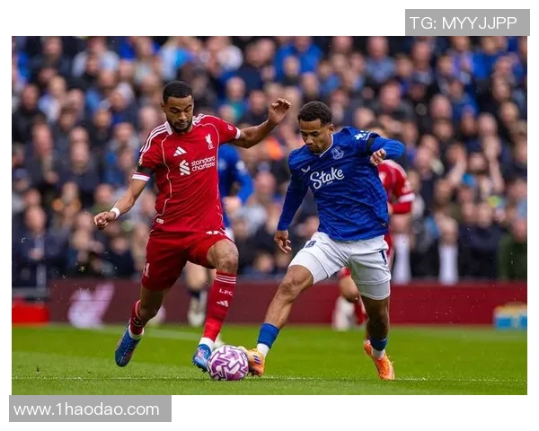 利物浦与埃弗顿激战正酣让我们一起欢呼吧足球盛宴即将开启